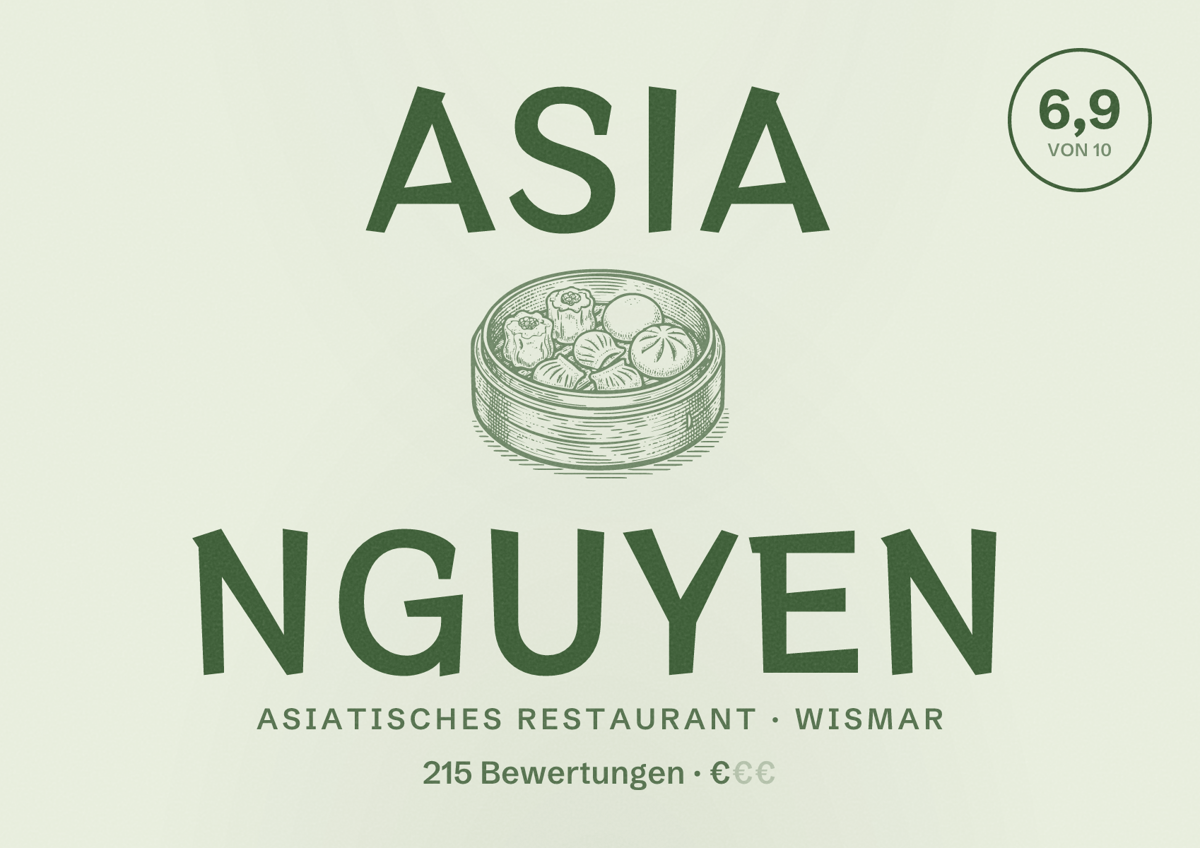 Illustriertes Poster von Asia Nguyen, Asiatisches Restaurant in Wismar: Bewertung 6,9 von 10 aus 215 Bewertungen, Preisniveau €