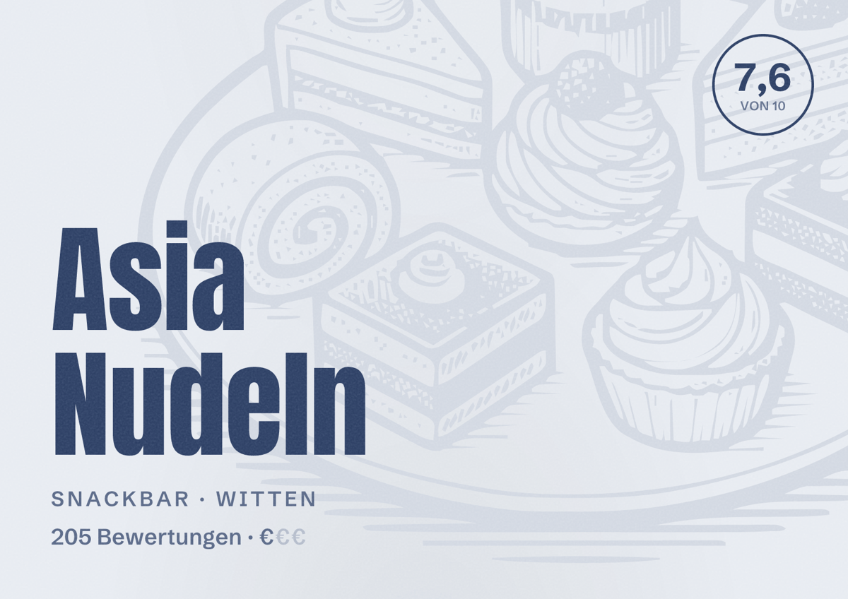 Illustriertes Poster von Asia Nudeln, Snackbar in Witten: Bewertung 7,6 von 10 aus 205 Bewertungen, Preisniveau €