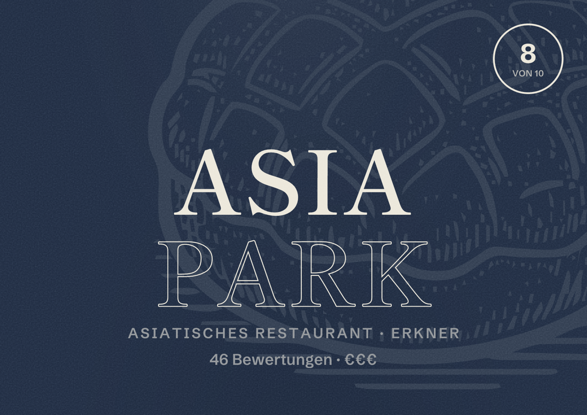 Illustriertes Poster von Asia Park, Asiatisches Restaurant in Erkner: Bewertung 8 von 10 aus 46 Bewertungen, Preisniveau €€€