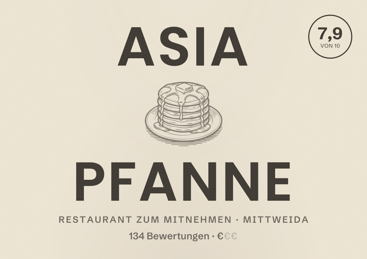 Illustriertes Poster von ASIA Pfanne, Restaurant zum Mitnehmen in Mittweida: Bewertung 7,9 von 10 aus 134 Bewertungen, Preisniveau €