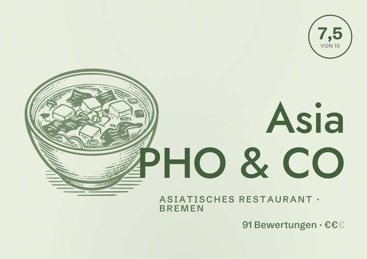 Illustriertes Poster von Asia PHO & CO, Asiatisches Restaurant in Bremen: Bewertung 7,5 von 10 aus 91 Bewertungen, Preisniveau €€