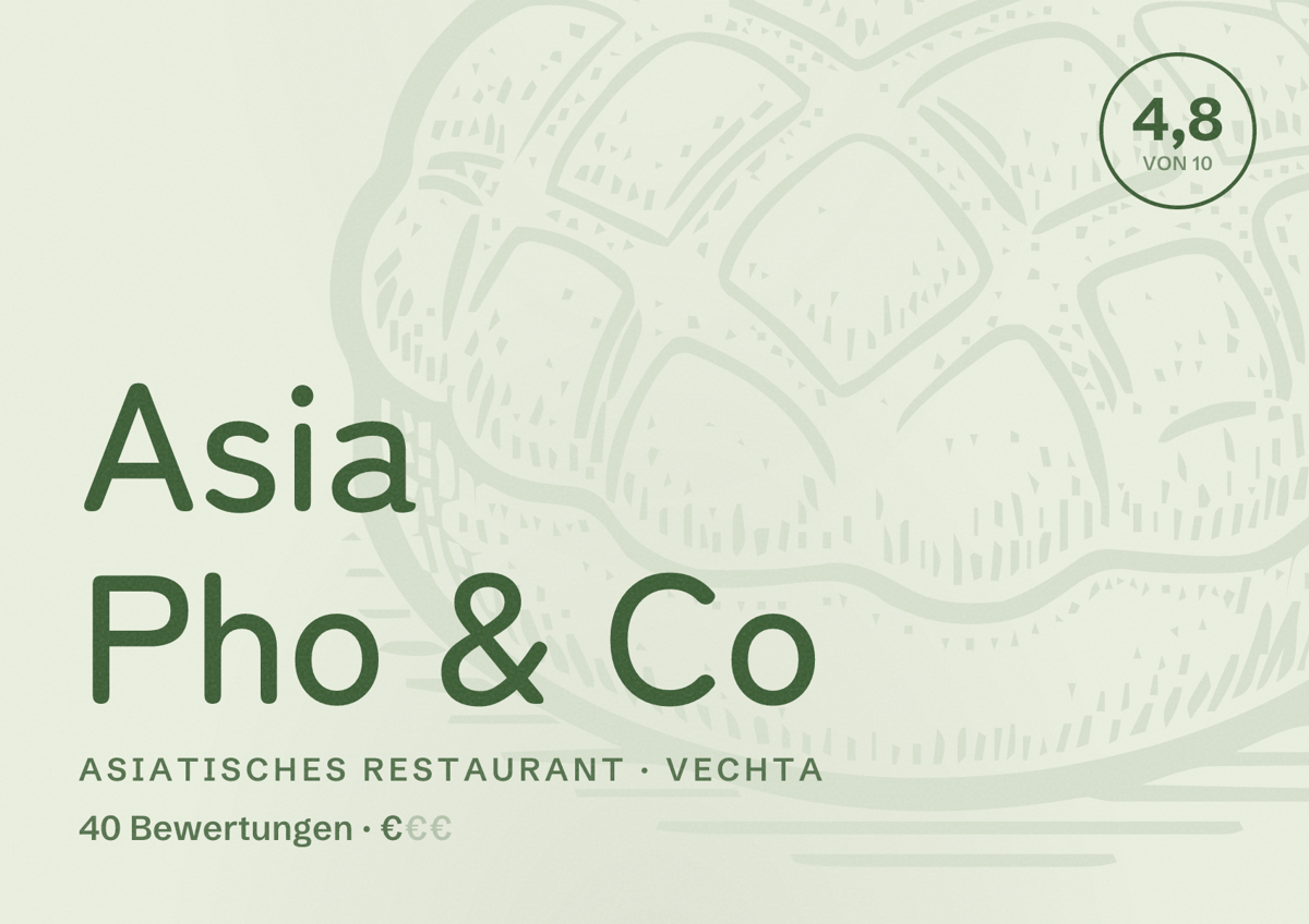 Illustriertes Poster von Asia Pho & Co, Asiatisches Restaurant in Vechta: Bewertung 4,8 von 10 aus 40 Bewertungen, Preisniveau €