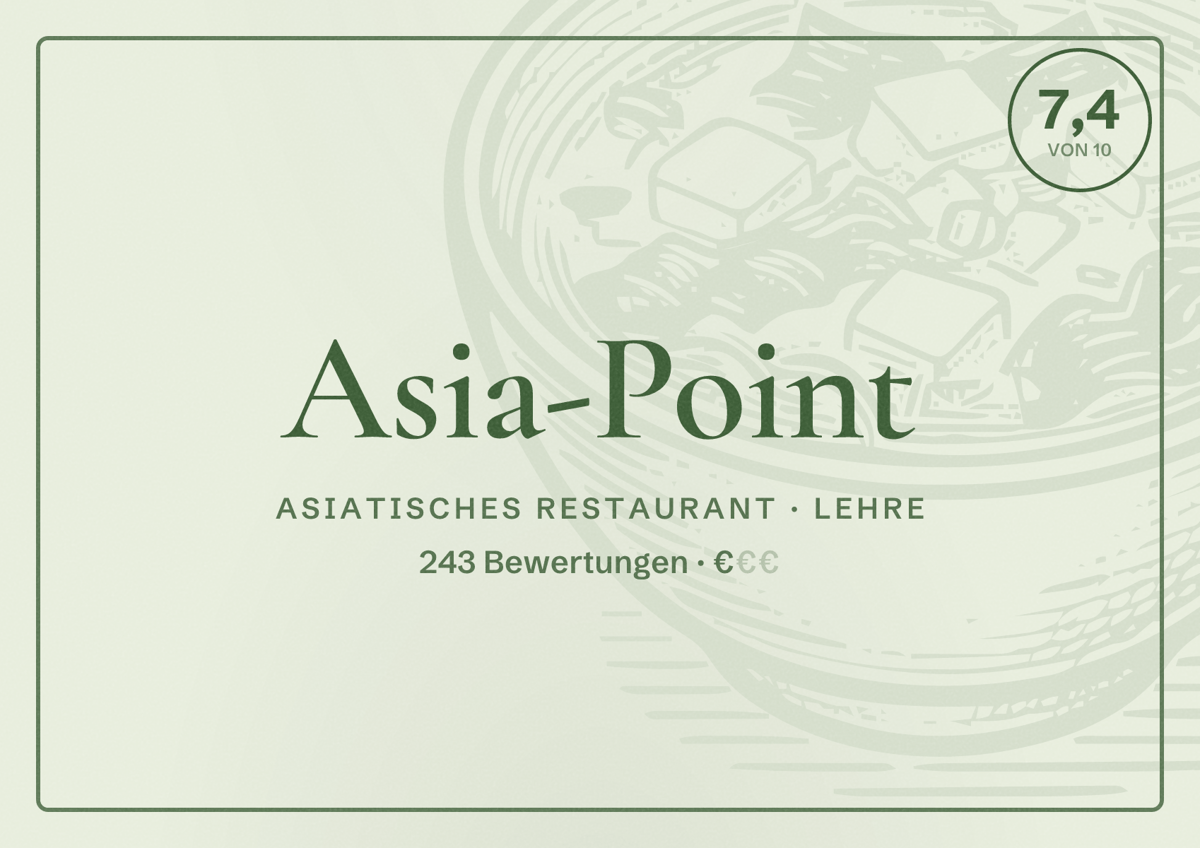 Illustriertes Poster von Asia-Point, Asiatisches Restaurant in Lehre: Bewertung 7,4 von 10 aus 243 Bewertungen, Preisniveau €