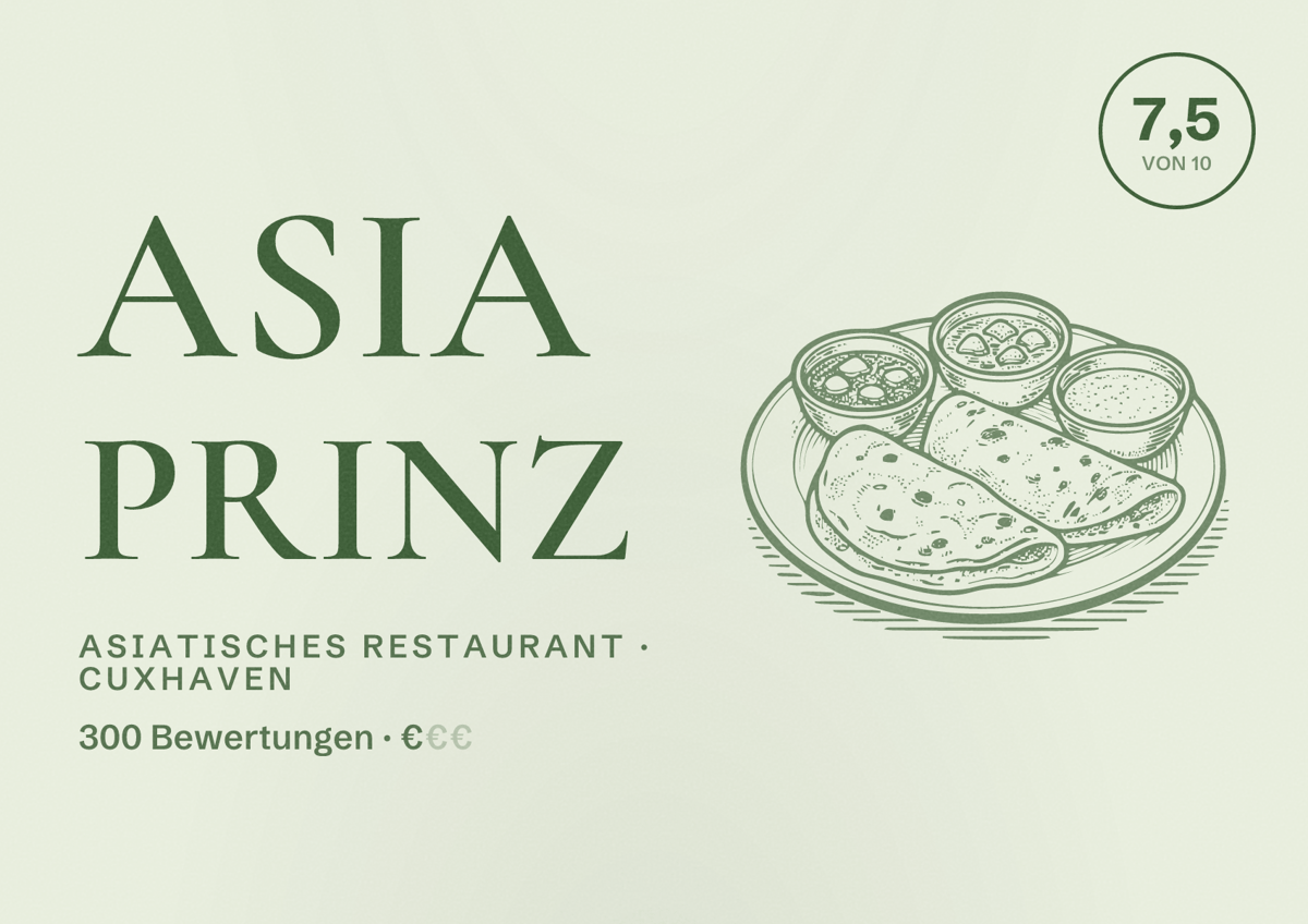 Illustriertes Poster von Asia Prinz, Asiatisches Restaurant in Cuxhaven: Bewertung 7,5 von 10 aus 300 Bewertungen, Preisniveau €