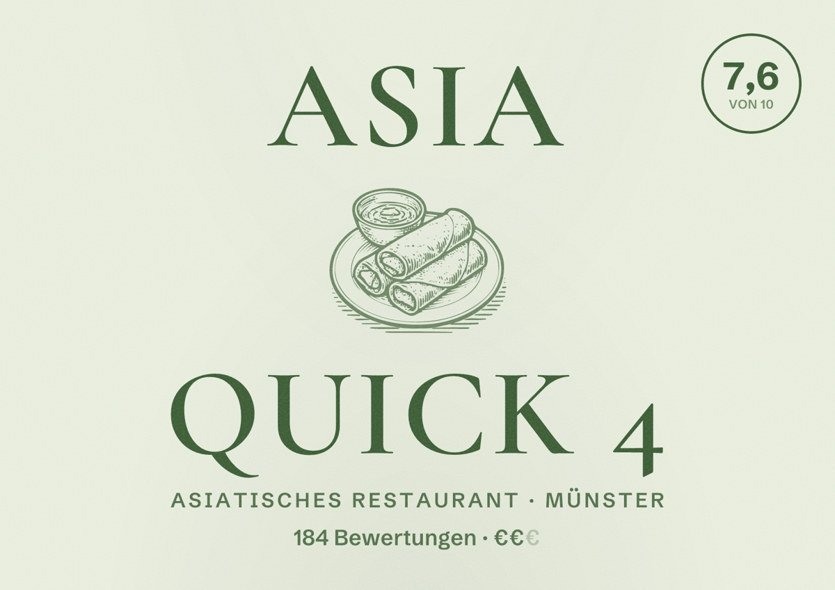 Illustriertes Poster von Asia Quick 4, Asiatisches Restaurant in Münster: Bewertung 7,6 von 10 aus 184 Bewertungen, Preisniveau €€