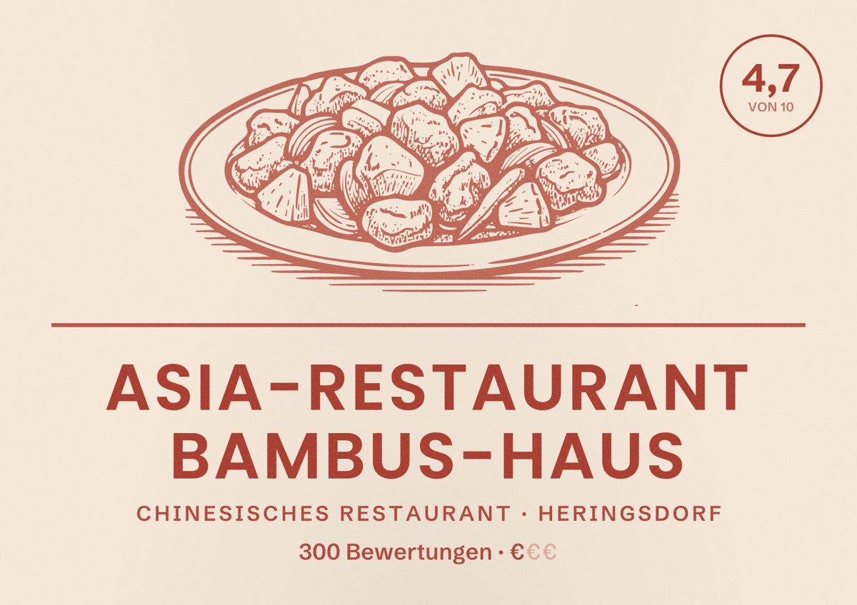 Illustriertes Poster von Asia-Restaurant Bambus-Haus, Chinesisches Restaurant in Heringsdorf: Bewertung 4,7 von 10 aus 300 Bewertungen, Preisniveau €