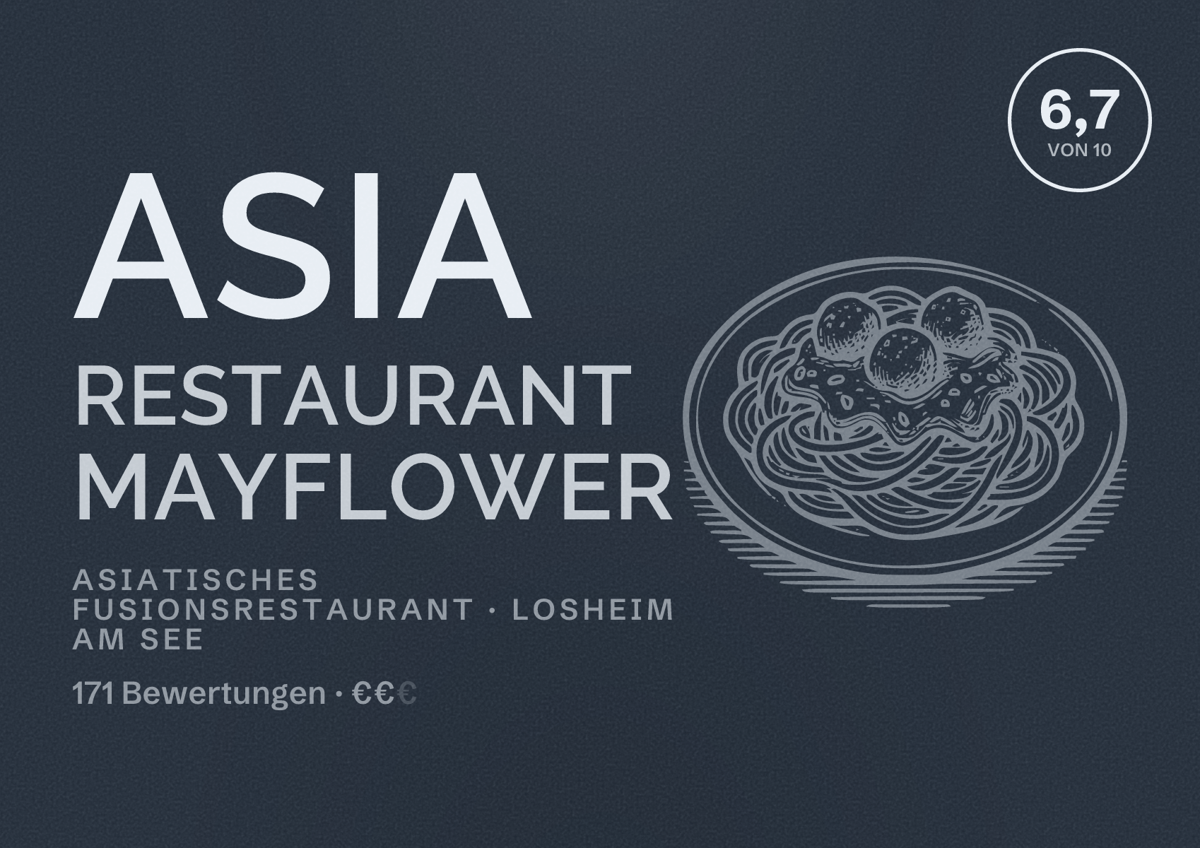 Illustriertes Poster von Asia Restaurant Mayflower, Asiatisches Fusionsrestaurant in Losheim am See: Bewertung 6,7 von 10 aus 171 Bewertungen, Preisniveau €€