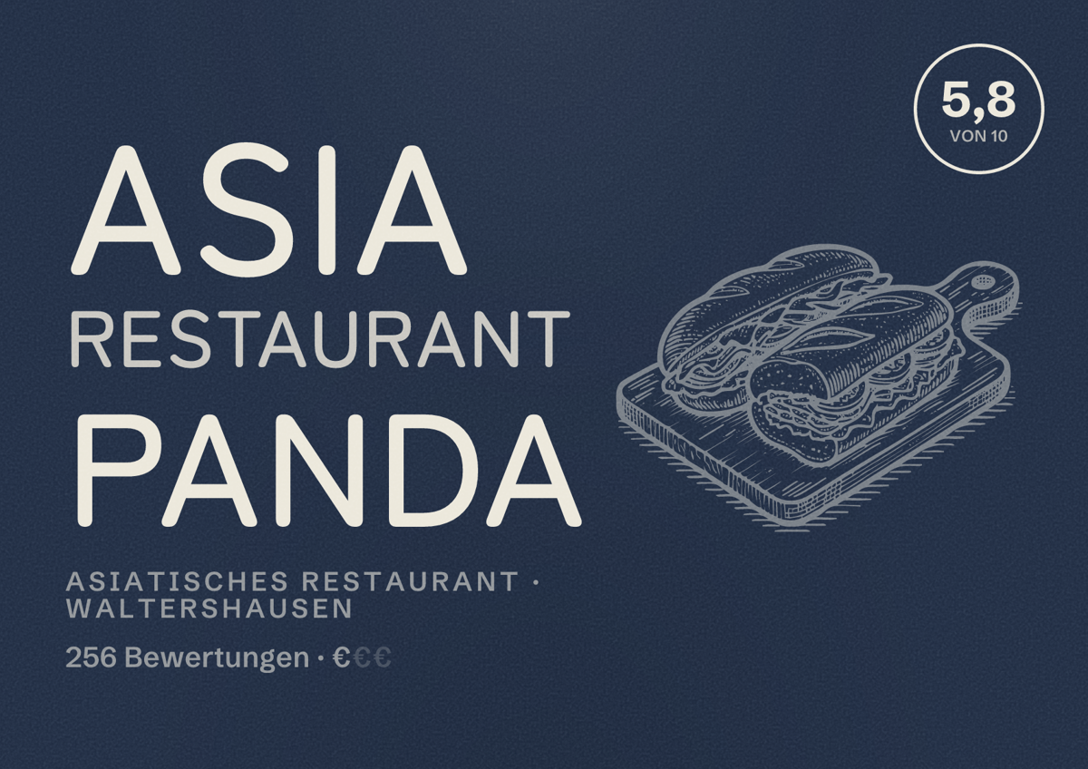 Illustriertes Poster von Asia Restaurant Panda, Asiatisches Restaurant in Waltershausen: Bewertung 5,8 von 10 aus 256 Bewertungen, Preisniveau €