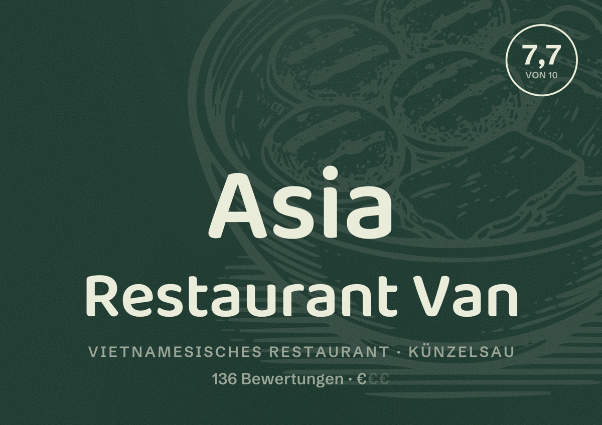 Illustriertes Poster von Asia Restaurant Van, Vietnamesisches Restaurant in Künzelsau: Bewertung 7,7 von 10 aus 136 Bewertungen, Preisniveau €