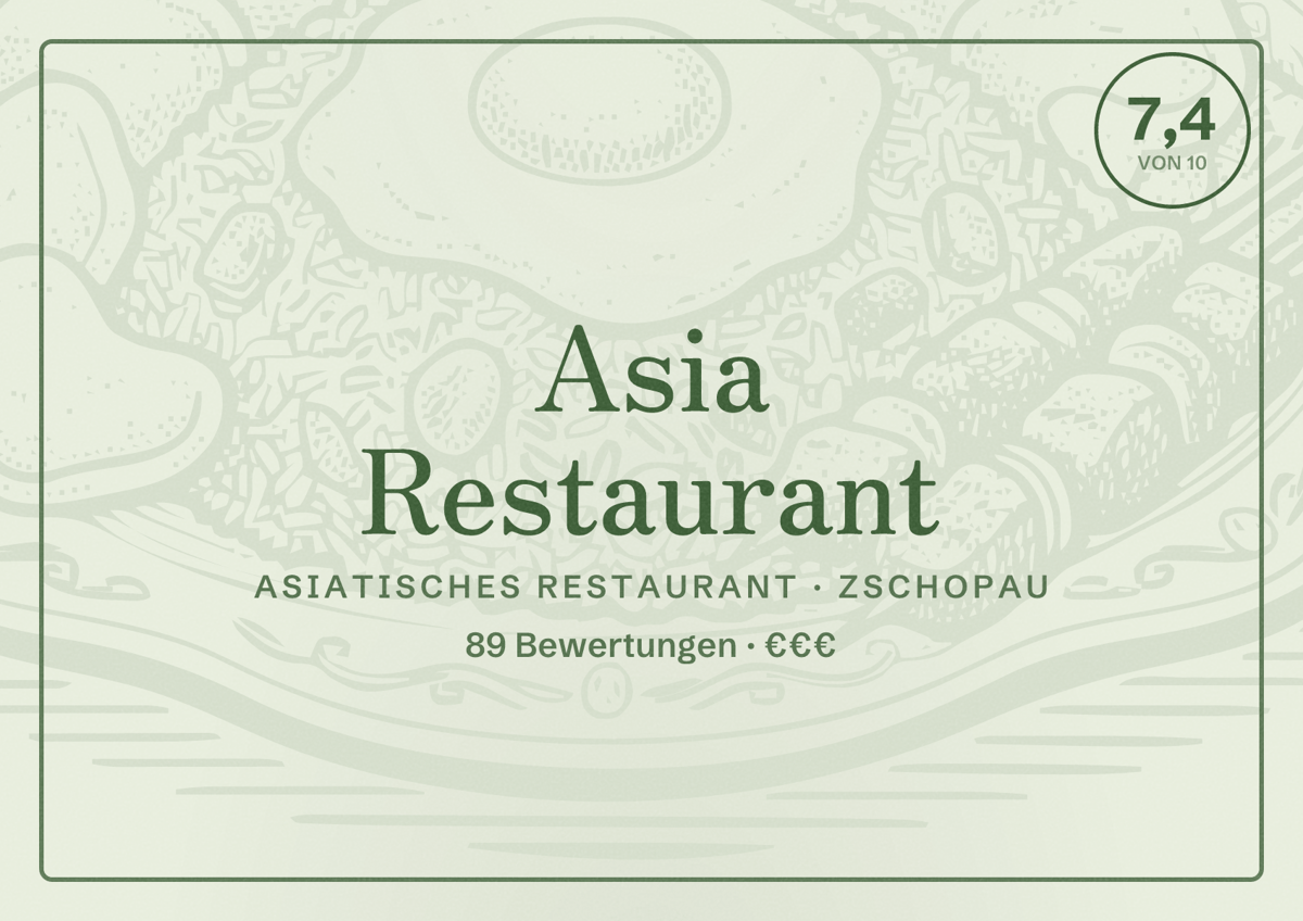 Illustriertes Poster von Asia Restaurant, Asiatisches Restaurant in Zschopau: Bewertung 7,4 von 10 aus 89 Bewertungen, Preisniveau €€€