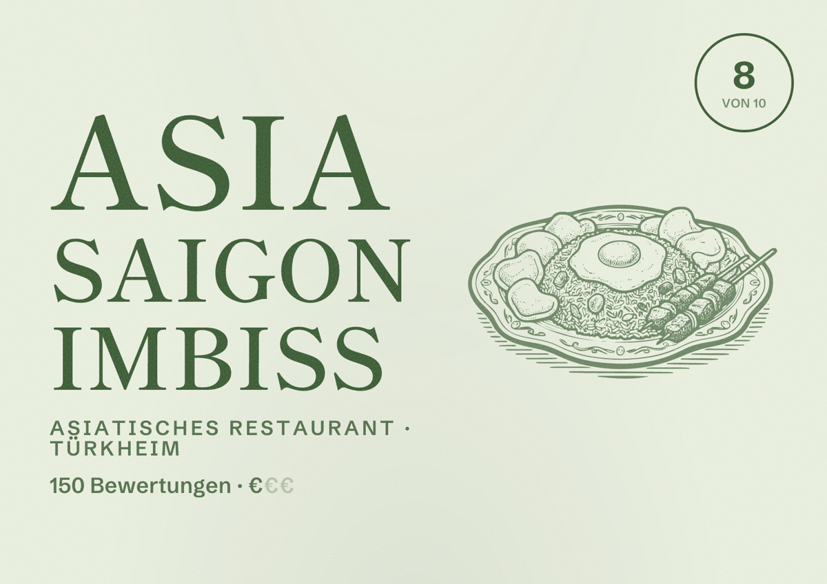Illustriertes Poster von Asia Saigon Imbiss, Asiatisches Restaurant in Türkheim: Bewertung 8 von 10 aus 150 Bewertungen, Preisniveau €