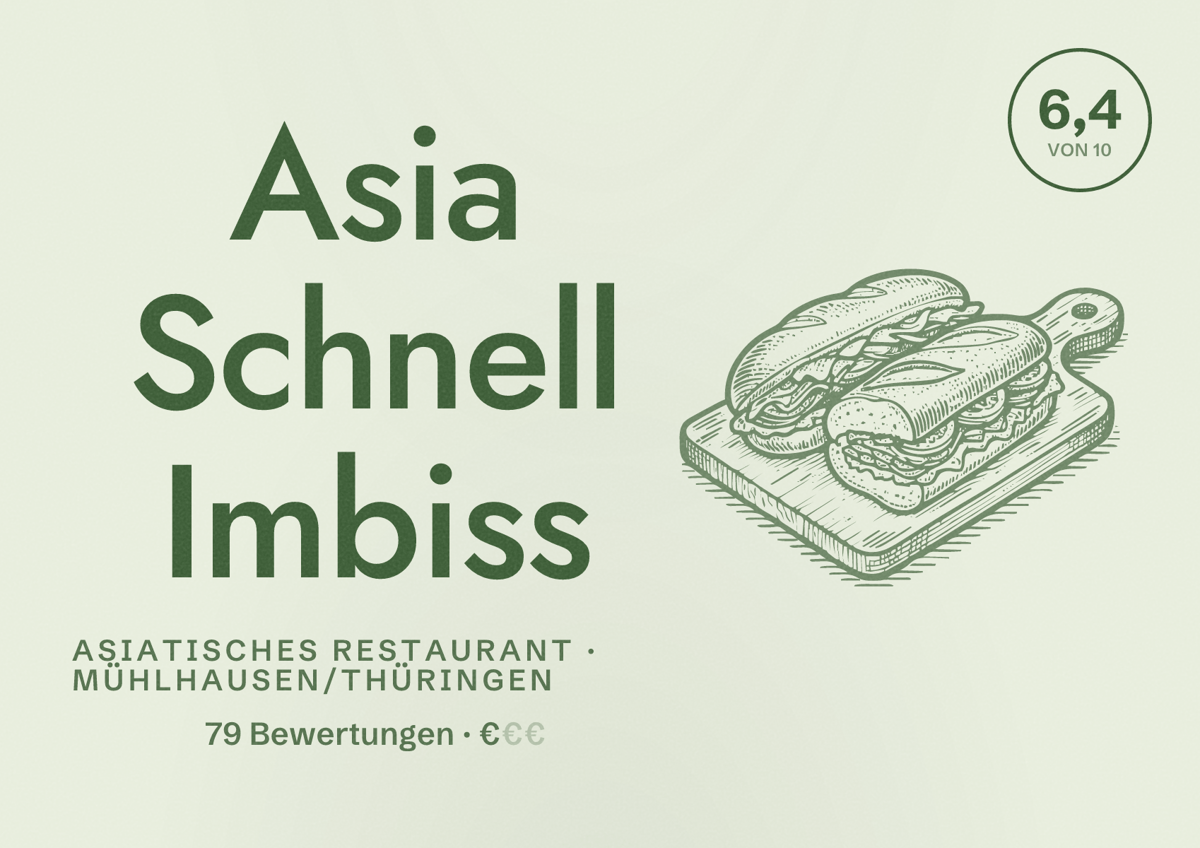 Illustriertes Poster von Asia Schnell Imbiss, Asiatisches Restaurant in Mühlhausen/Thüringen: Bewertung 6,4 von 10 aus 79 Bewertungen, Preisniveau €