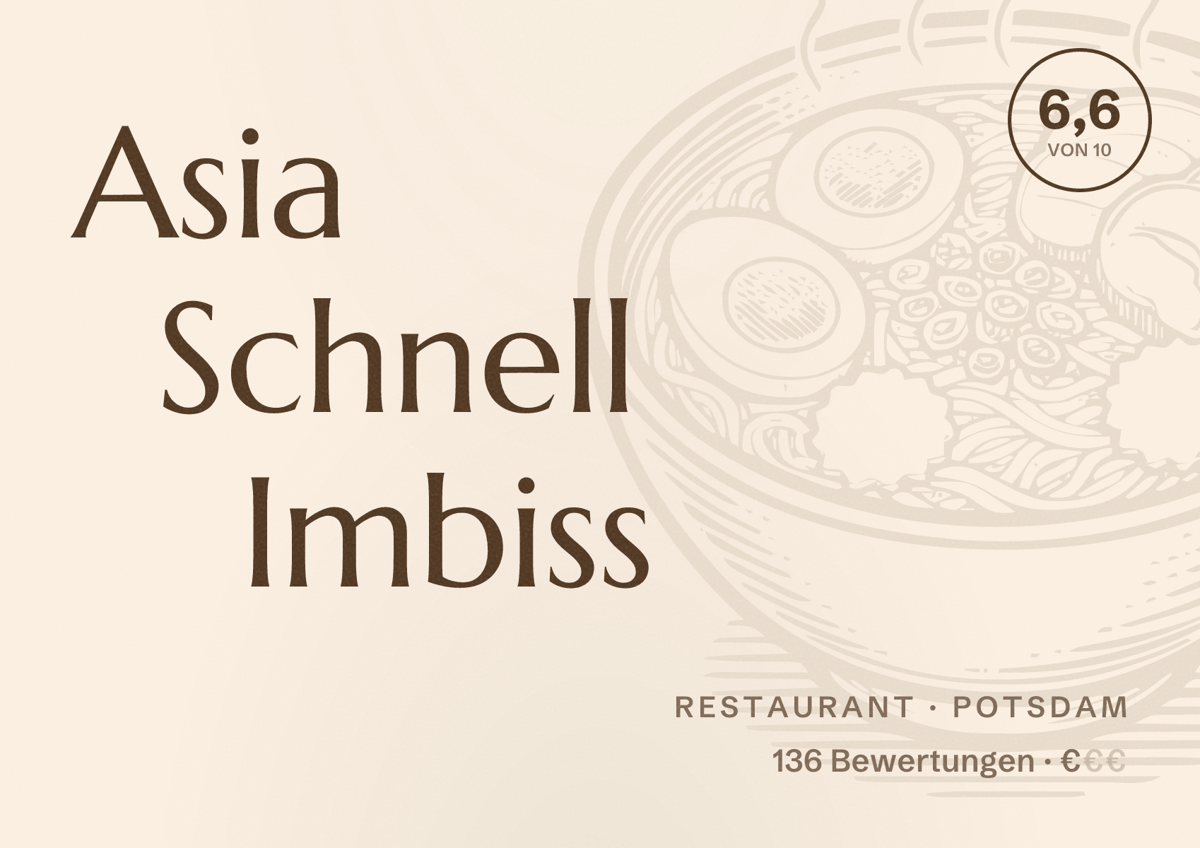 Illustriertes Poster von Asia Schnell Imbiss, Restaurant in Potsdam: Bewertung 6,6 von 10 aus 136 Bewertungen, Preisniveau €