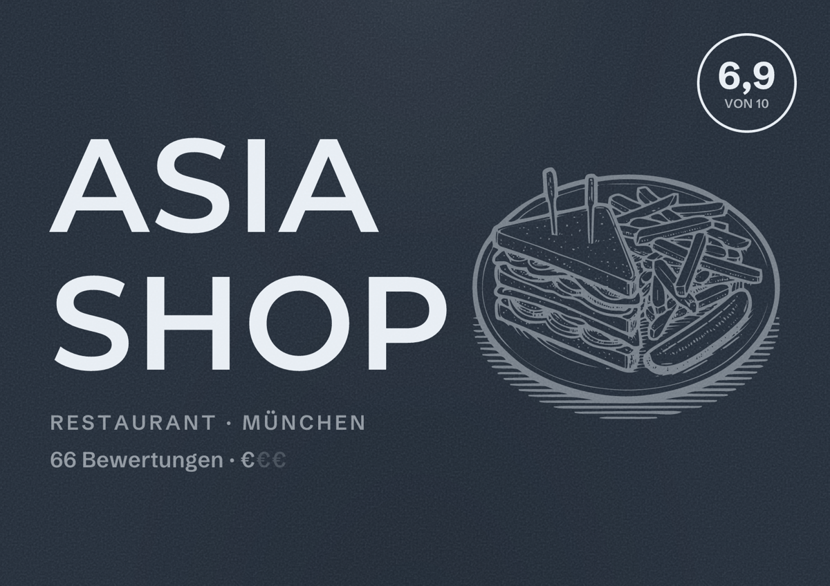 Illustriertes Poster von Asia Shop, Restaurant in München: Bewertung 6,9 von 10 aus 66 Bewertungen, Preisniveau €