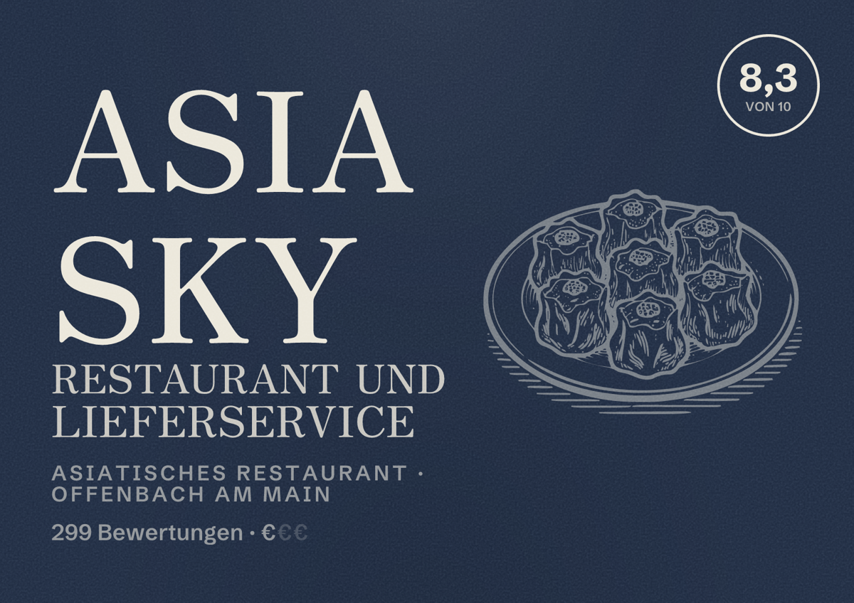 Illustriertes Poster von Asia Sky Restaurant und Lieferservice, Asiatisches Restaurant in Offenbach am Main: Bewertung 8,3 von 10 aus 299 Bewertungen, Preisniveau €