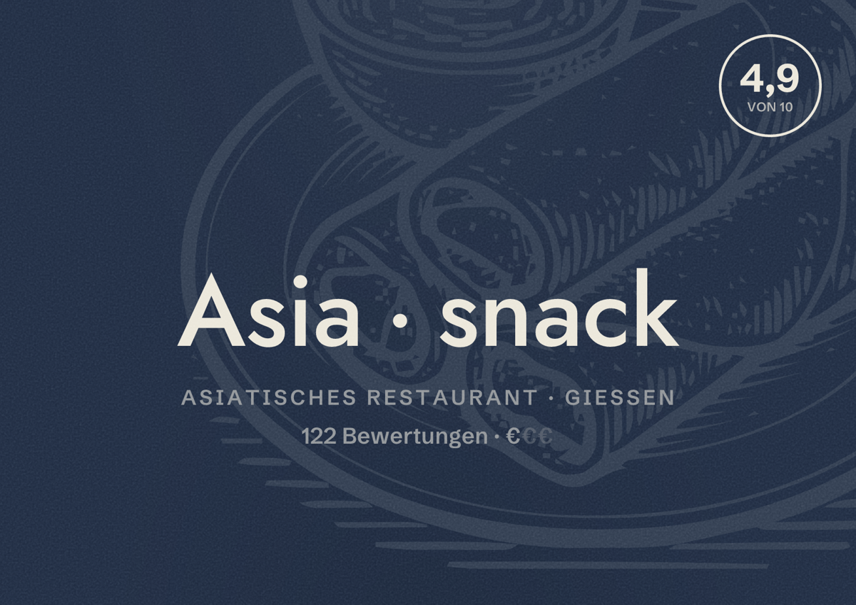 Illustriertes Poster von Asia snack, Asiatisches Restaurant in Gießen: Bewertung 4,9 von 10 aus 122 Bewertungen, Preisniveau €