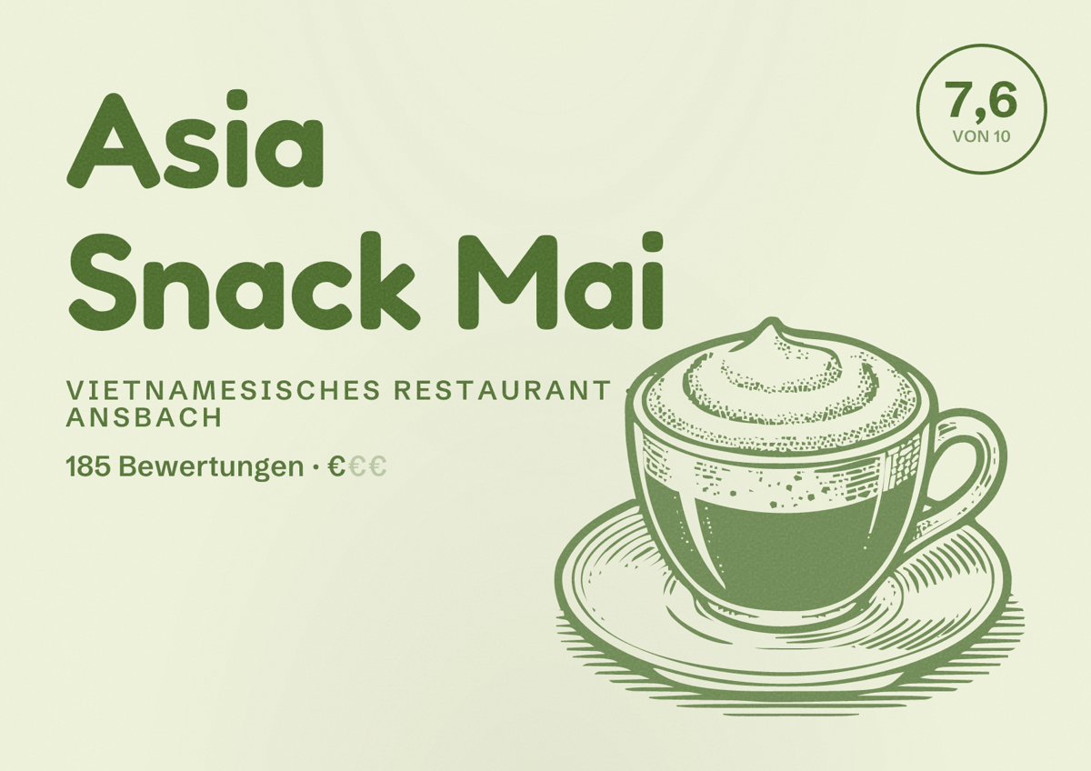 Illustriertes Poster von Asia Snack Mai, Vietnamesisches Restaurant in Ansbach: Bewertung 7,6 von 10 aus 185 Bewertungen, Preisniveau €