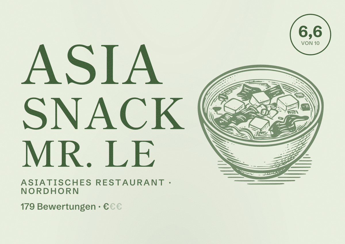 Illustriertes Poster von Asia Snack Mr. Le, Asiatisches Restaurant in Nordhorn: Bewertung 6,6 von 10 aus 179 Bewertungen, Preisniveau €