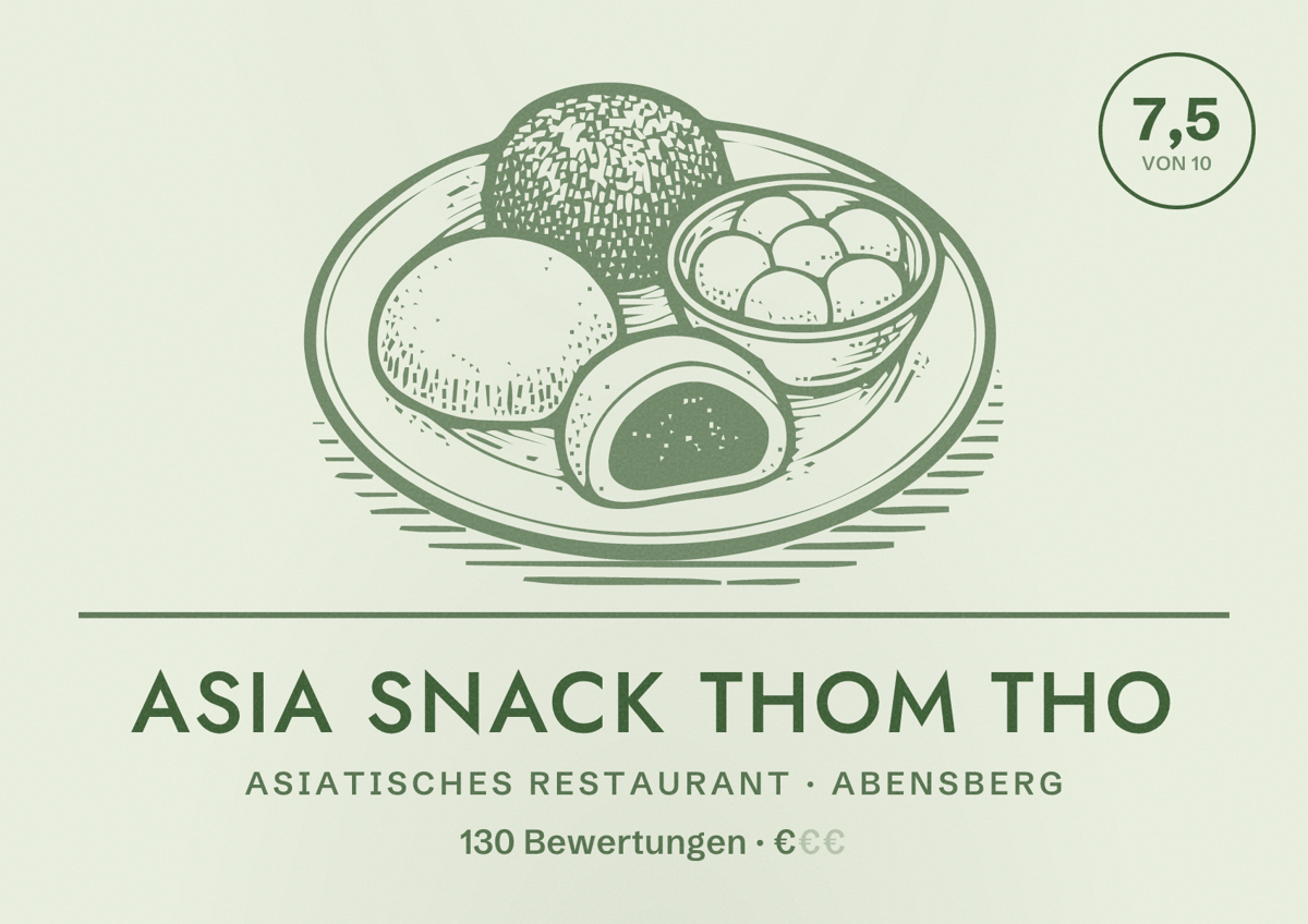 Illustriertes Poster von Asia Snack Thom Tho, Asiatisches Restaurant in Abensberg: Bewertung 7,5 von 10 aus 130 Bewertungen, Preisniveau €