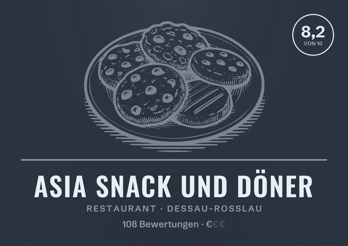 Illustriertes Poster von Asia Snack und Döner, Restaurant in Dessau-Roßlau: Bewertung 8,2 von 10 aus 108 Bewertungen, Preisniveau €