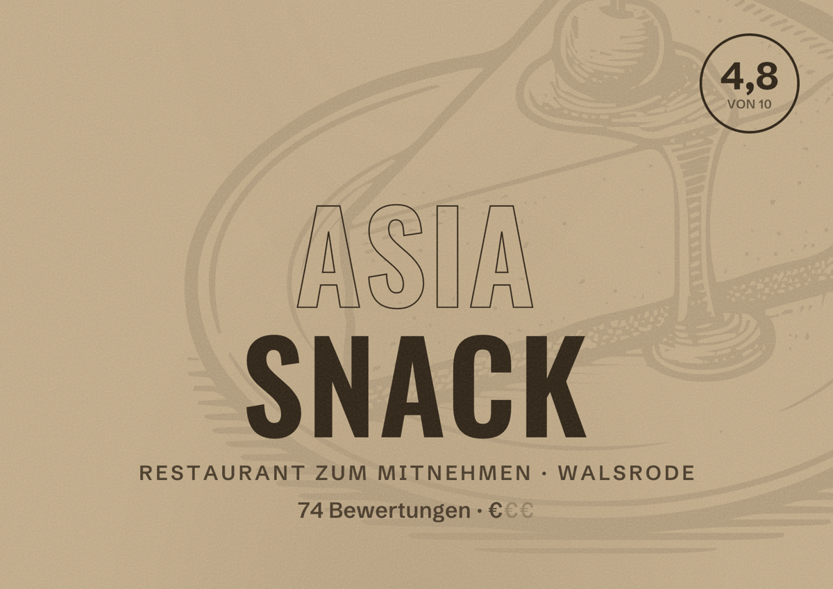 Illustriertes Poster von Asia Snack, Restaurant zum Mitnehmen in Walsrode: Bewertung 4,8 von 10 aus 74 Bewertungen, Preisniveau €