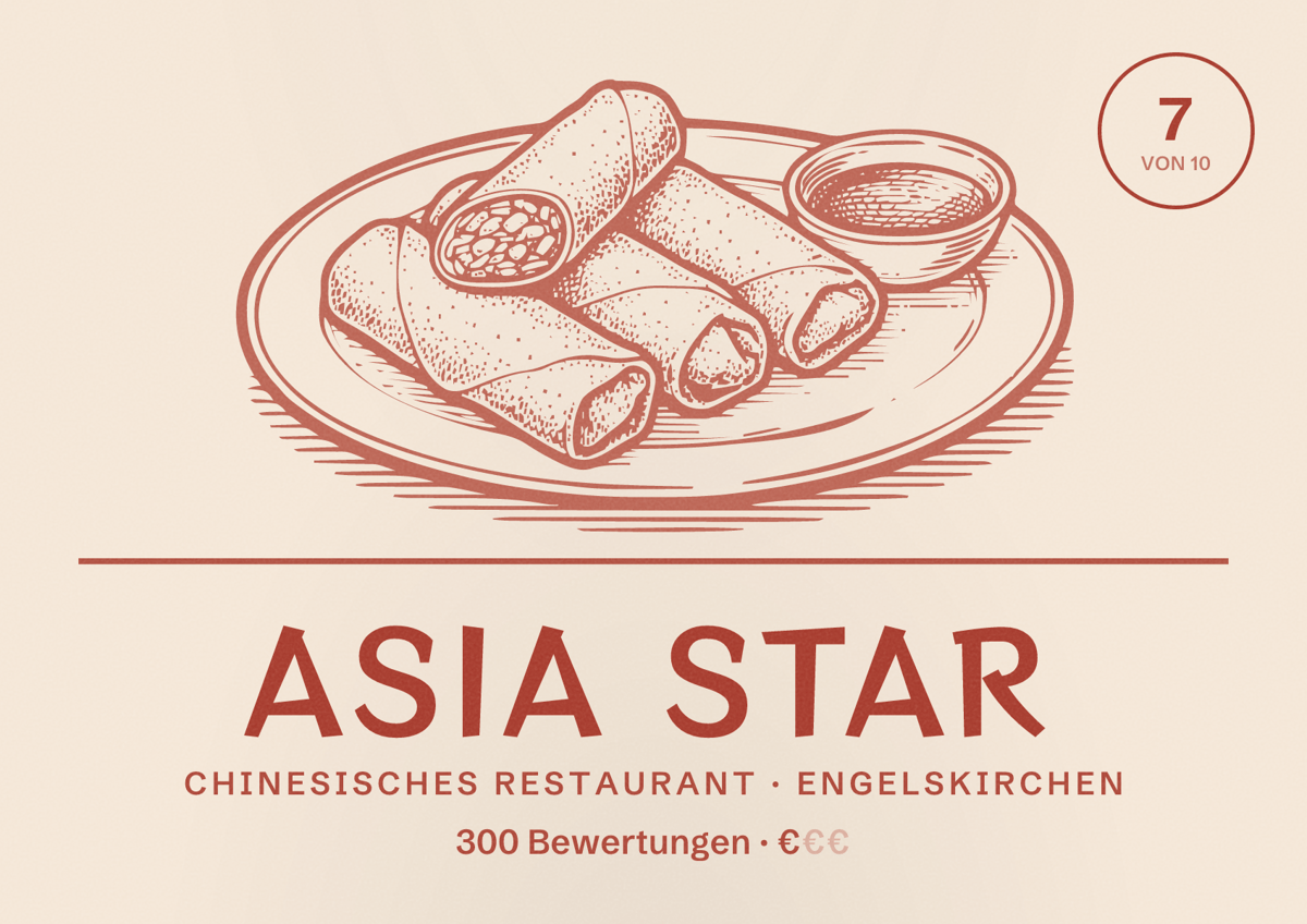 Illustriertes Poster von Asia Star, Chinesisches Restaurant in Engelskirchen: Bewertung 7 von 10 aus 300 Bewertungen, Preisniveau €