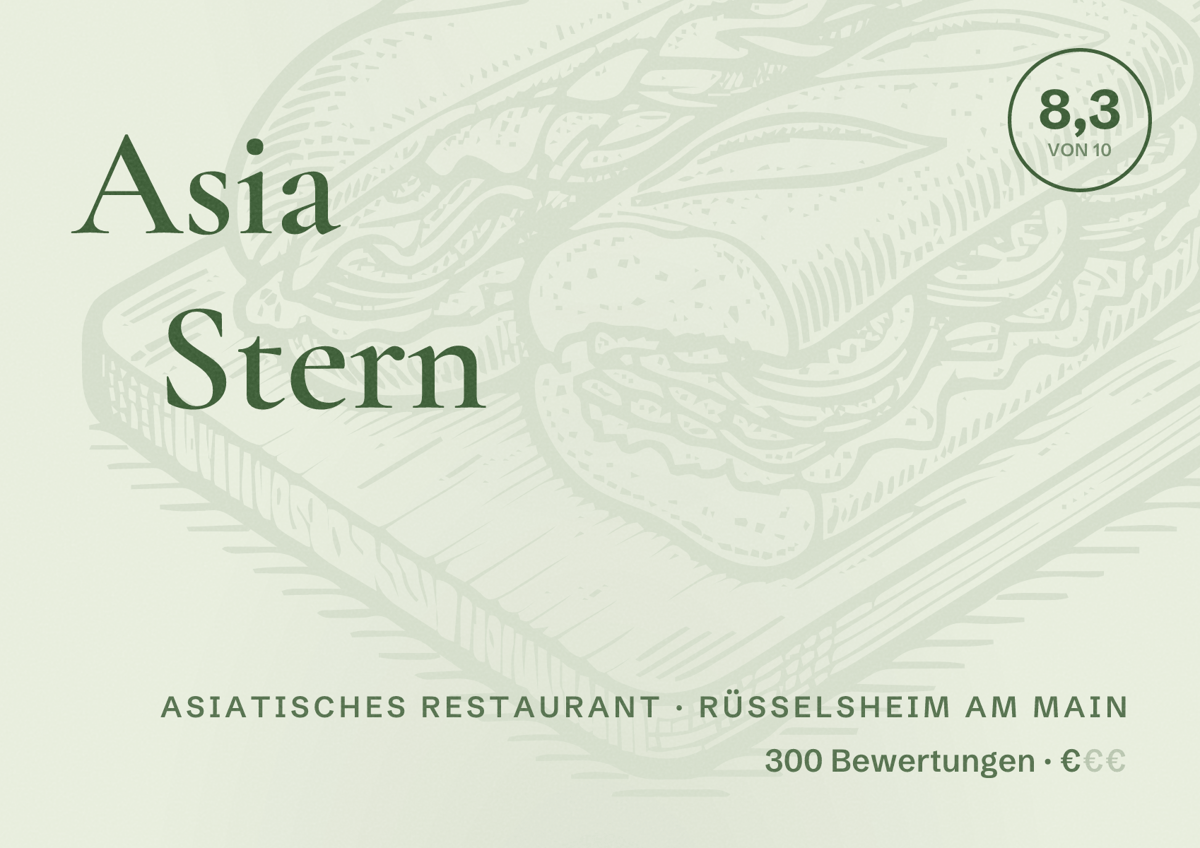 Illustriertes Poster von Asia Stern, Asiatisches Restaurant in Rüsselsheim am Main: Bewertung 8,3 von 10 aus 300 Bewertungen, Preisniveau €