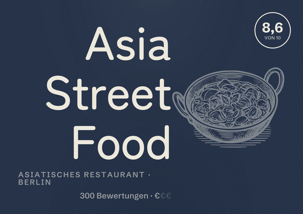 Illustriertes Poster von Asia Street Food, Asiatisches Restaurant in Berlin: Bewertung 8,6 von 10 aus 300 Bewertungen, Preisniveau €