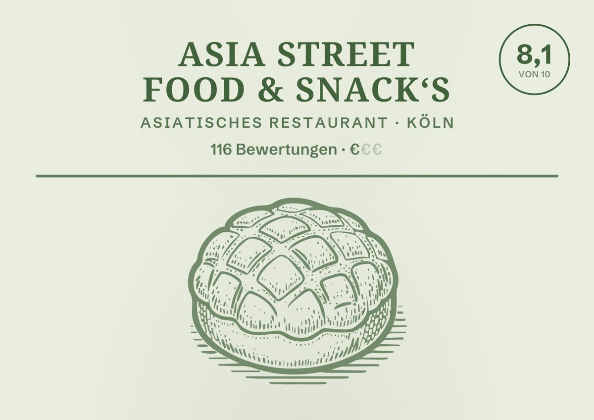 Illustriertes Poster von Asia Street Food & Snack‘s, Asiatisches Restaurant in Köln: Bewertung 8,1 von 10 aus 116 Bewertungen, Preisniveau €