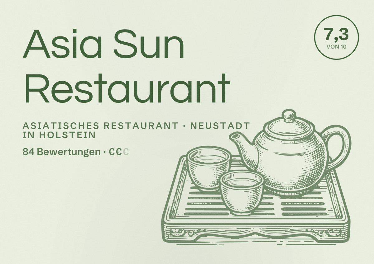 Illustriertes Poster von Asia Sun Restaurant, Asiatisches Restaurant in Neustadt in Holstein: Bewertung 7,3 von 10 aus 84 Bewertungen, Preisniveau €€