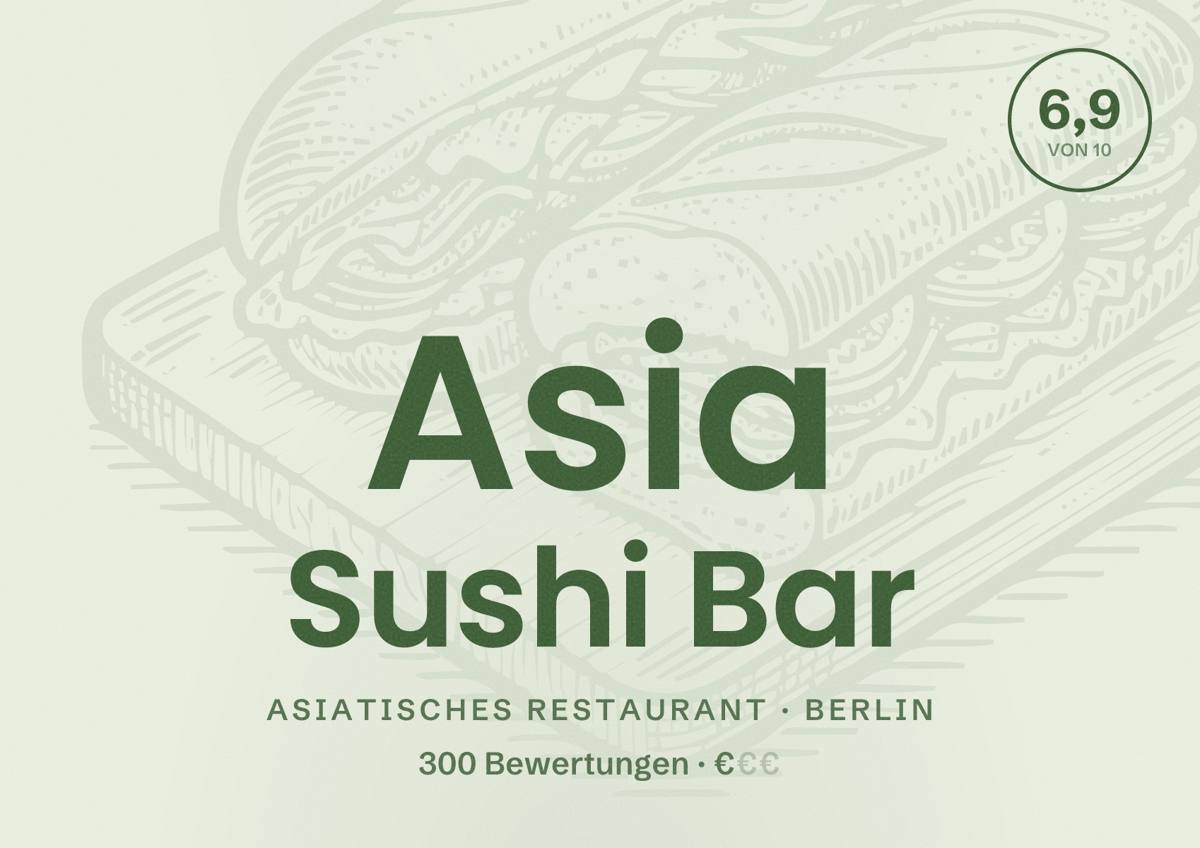 Illustriertes Poster von Asia Sushi Bar, Asiatisches Restaurant in Berlin: Bewertung 6,9 von 10 aus 300 Bewertungen, Preisniveau €
