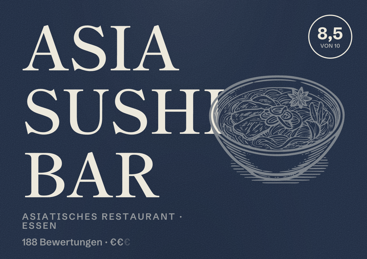Illustriertes Poster von ASIA SUSHI BAR, Asiatisches Restaurant in Essen: Bewertung 8,5 von 10 aus 188 Bewertungen, Preisniveau €€