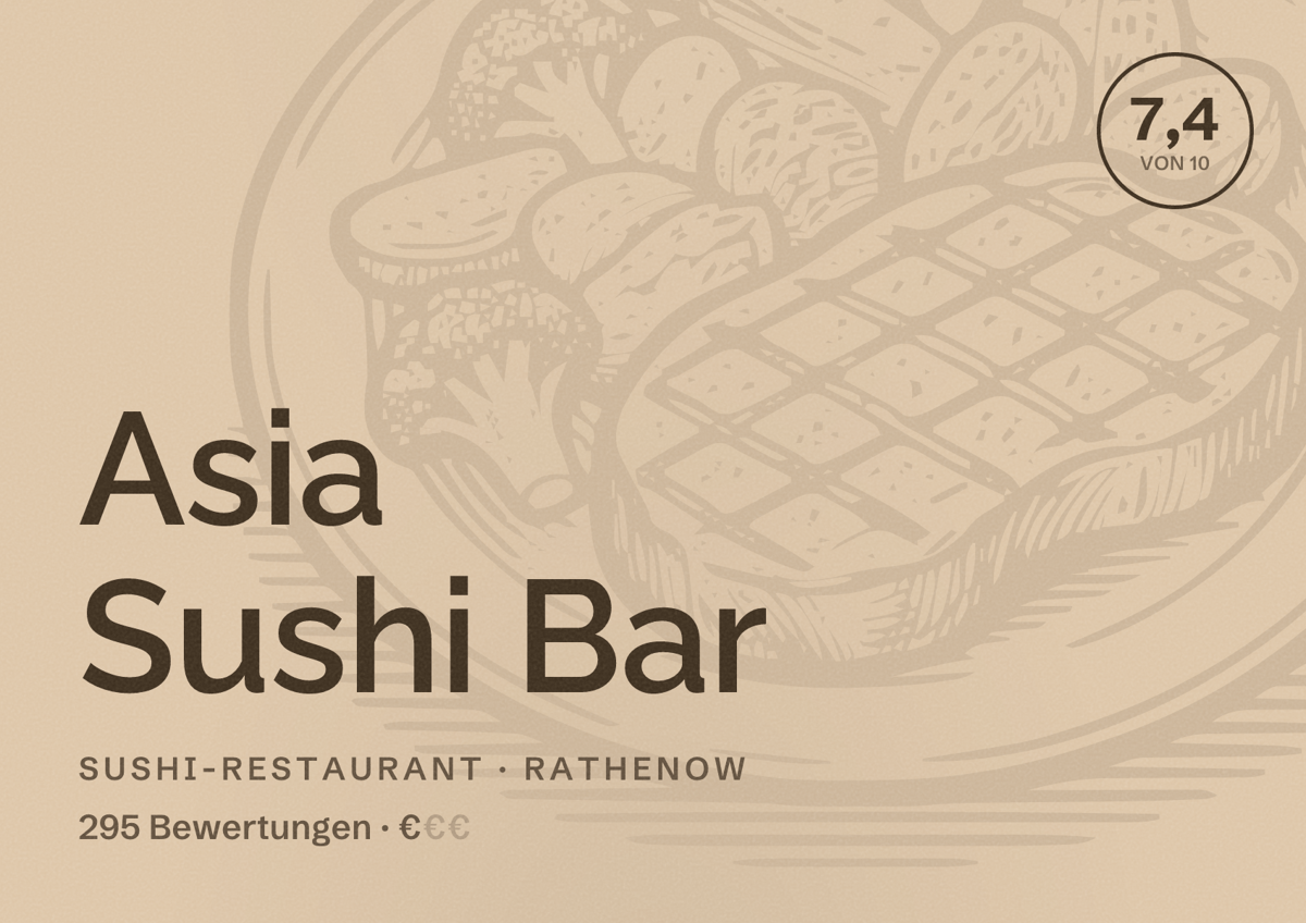 Illustriertes Poster von Asia Sushi Bar, Sushi-Restaurant in Rathenow: Bewertung 7,4 von 10 aus 295 Bewertungen, Preisniveau €
