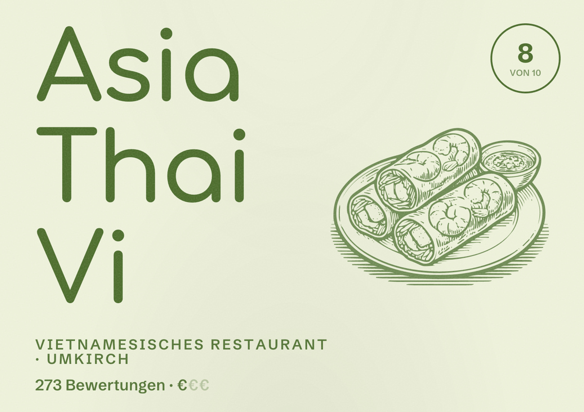 Illustriertes Poster von Asia Thai Vi, Vietnamesisches Restaurant in Umkirch: Bewertung 8 von 10 aus 273 Bewertungen, Preisniveau €