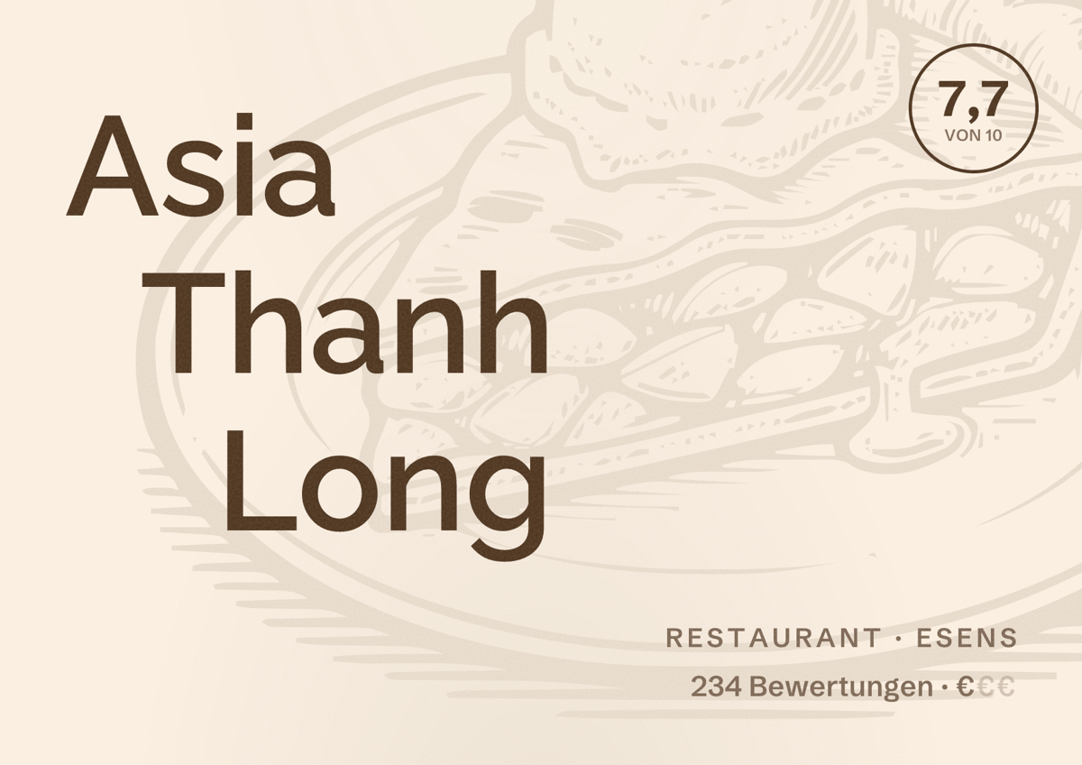 Illustriertes Poster von Asia Thanh Long, Restaurant in Esens: Bewertung 7,7 von 10 aus 234 Bewertungen, Preisniveau €