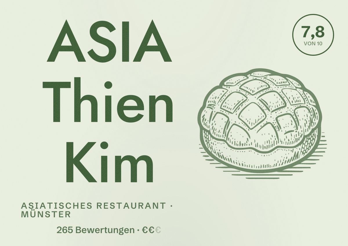 Illustriertes Poster von ASIA Thien Kim, Asiatisches Restaurant in Münster: Bewertung 7,8 von 10 aus 265 Bewertungen, Preisniveau €€