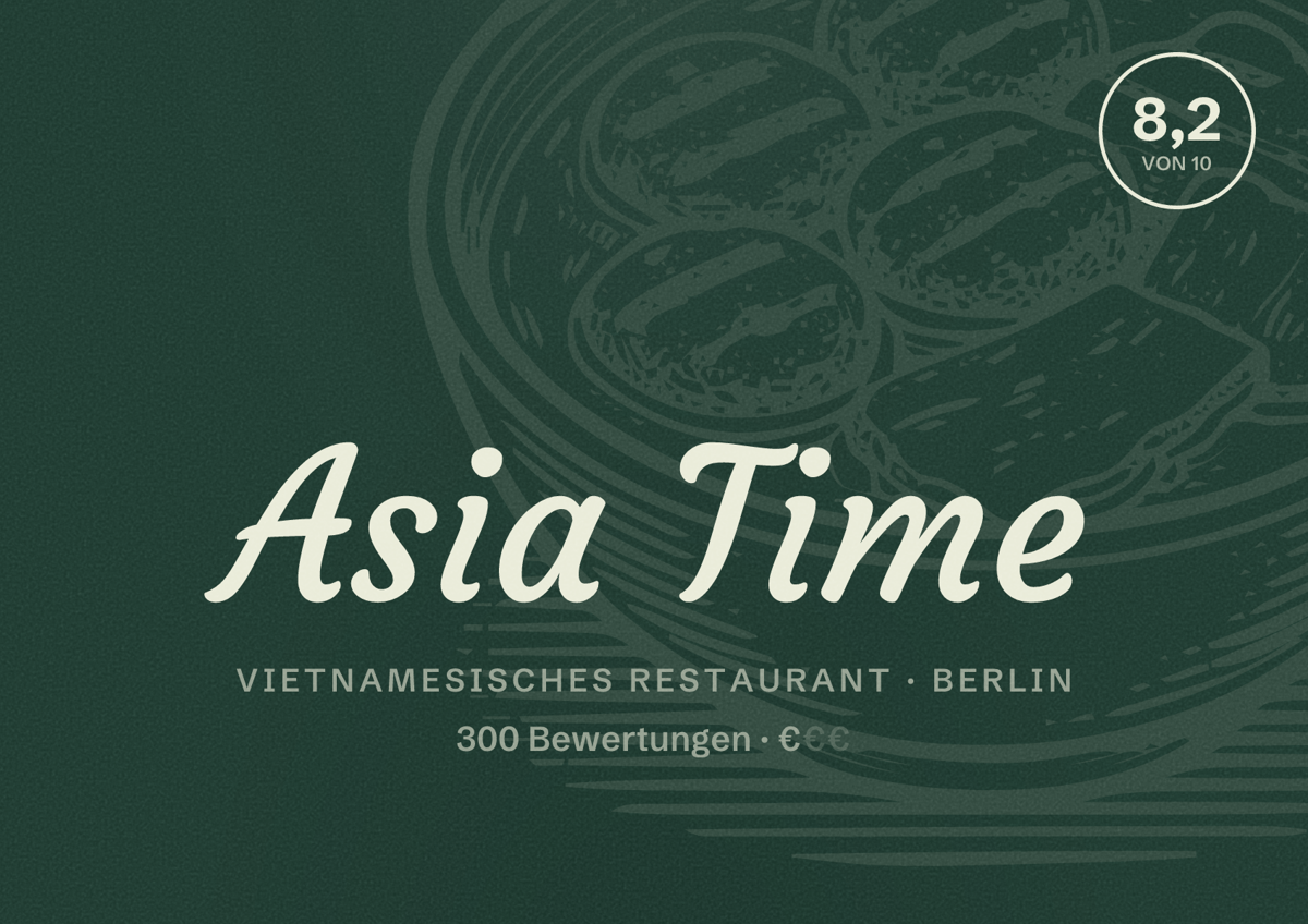 Illustriertes Poster von Asia Time, Vietnamesisches Restaurant in Berlin: Bewertung 8,2 von 10 aus 300 Bewertungen, Preisniveau €