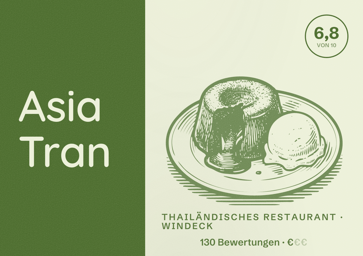 Illustriertes Poster von Asia Tran, Thailändisches Restaurant in Windeck: Bewertung 6,8 von 10 aus 130 Bewertungen, Preisniveau €