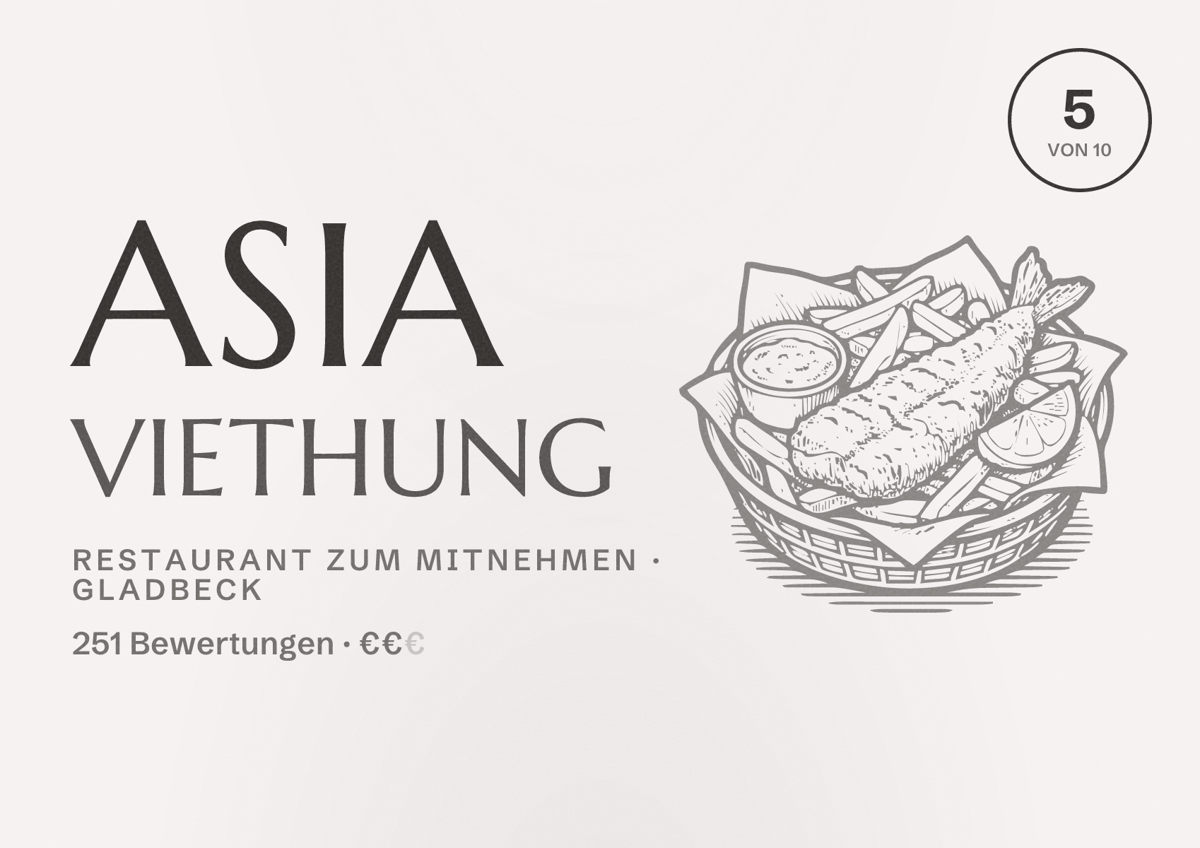 Illustriertes Poster von Asia Viethung, Restaurant zum Mitnehmen in Gladbeck: Bewertung 5 von 10 aus 251 Bewertungen, Preisniveau €€