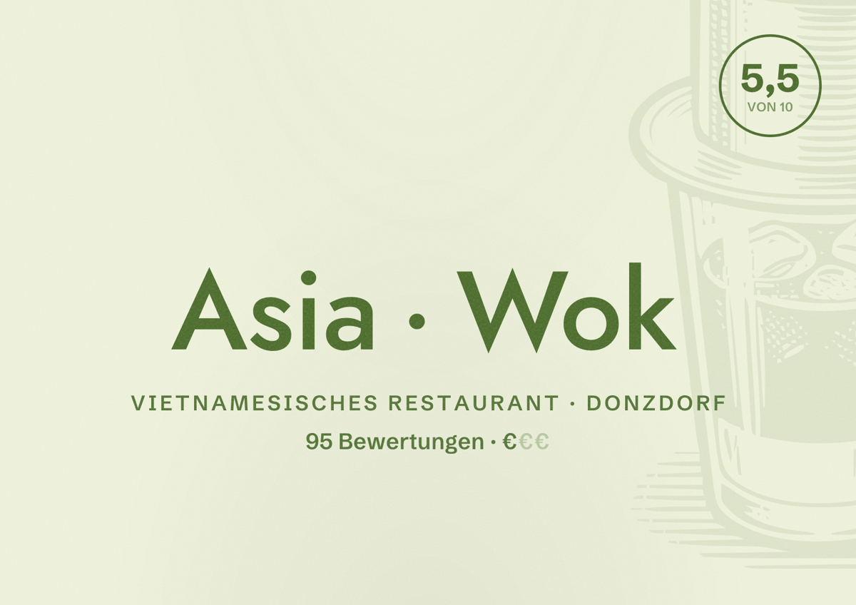 Illustriertes Poster von Asia Wok, Vietnamesisches Restaurant in Donzdorf: Bewertung 5,5 von 10 aus 95 Bewertungen, Preisniveau €