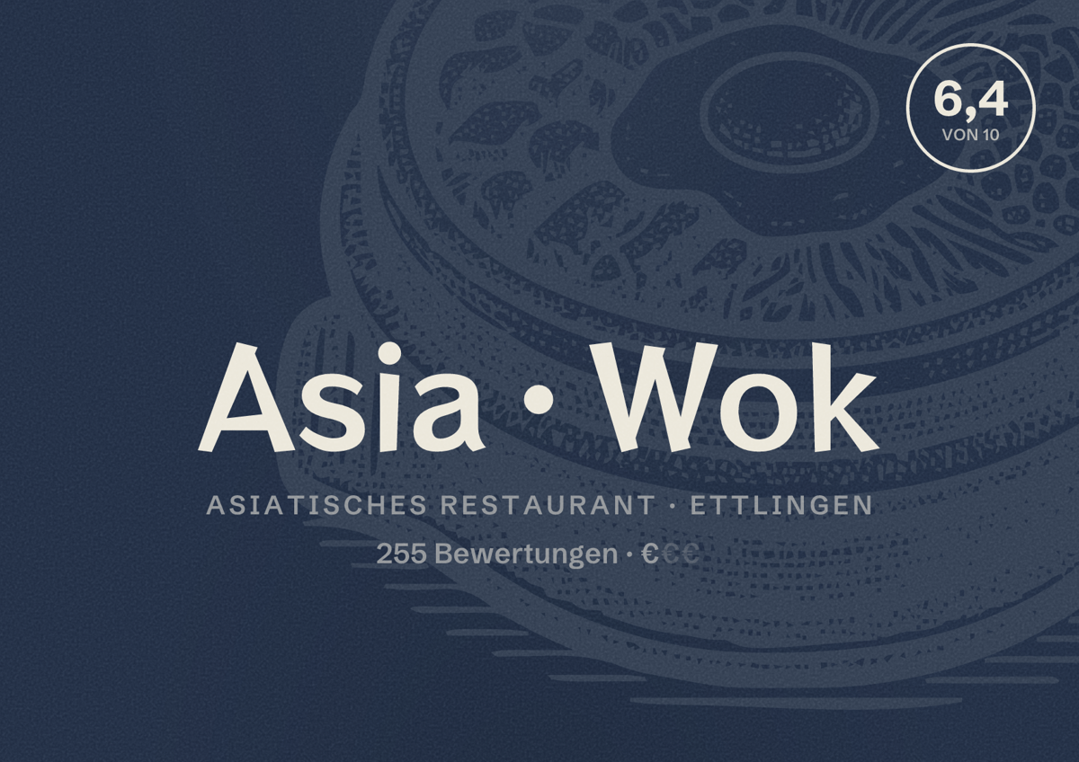 Illustriertes Poster von Asia Wok, Asiatisches Restaurant in Ettlingen: Bewertung 6,4 von 10 aus 255 Bewertungen, Preisniveau €