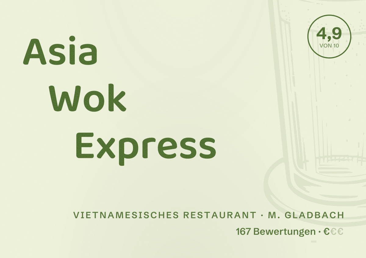 Illustriertes Poster von Asia Wok Express, Vietnamesisches Restaurant in M. Gladbach: Bewertung 4,9 von 10 aus 167 Bewertungen, Preisniveau €
