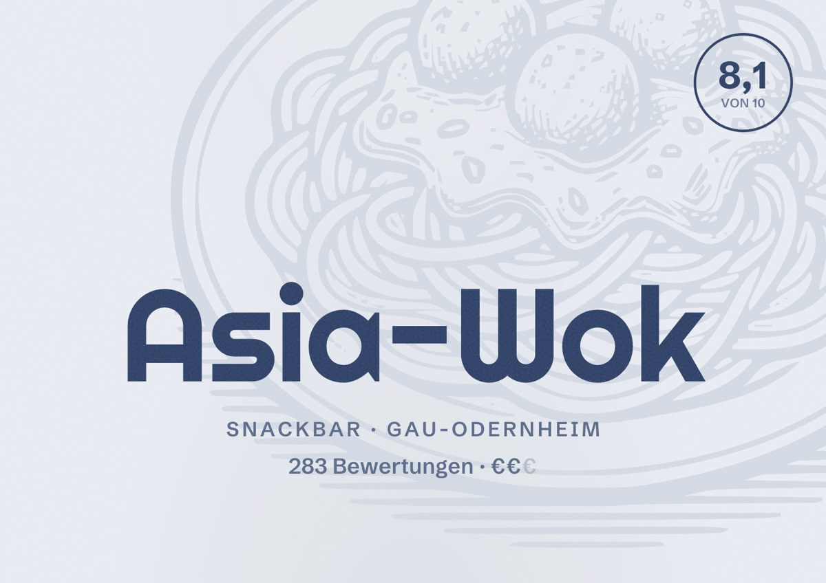 Illustriertes Poster von Asia-Wok, Snackbar in Gau-Odernheim: Bewertung 8,1 von 10 aus 283 Bewertungen, Preisniveau €€