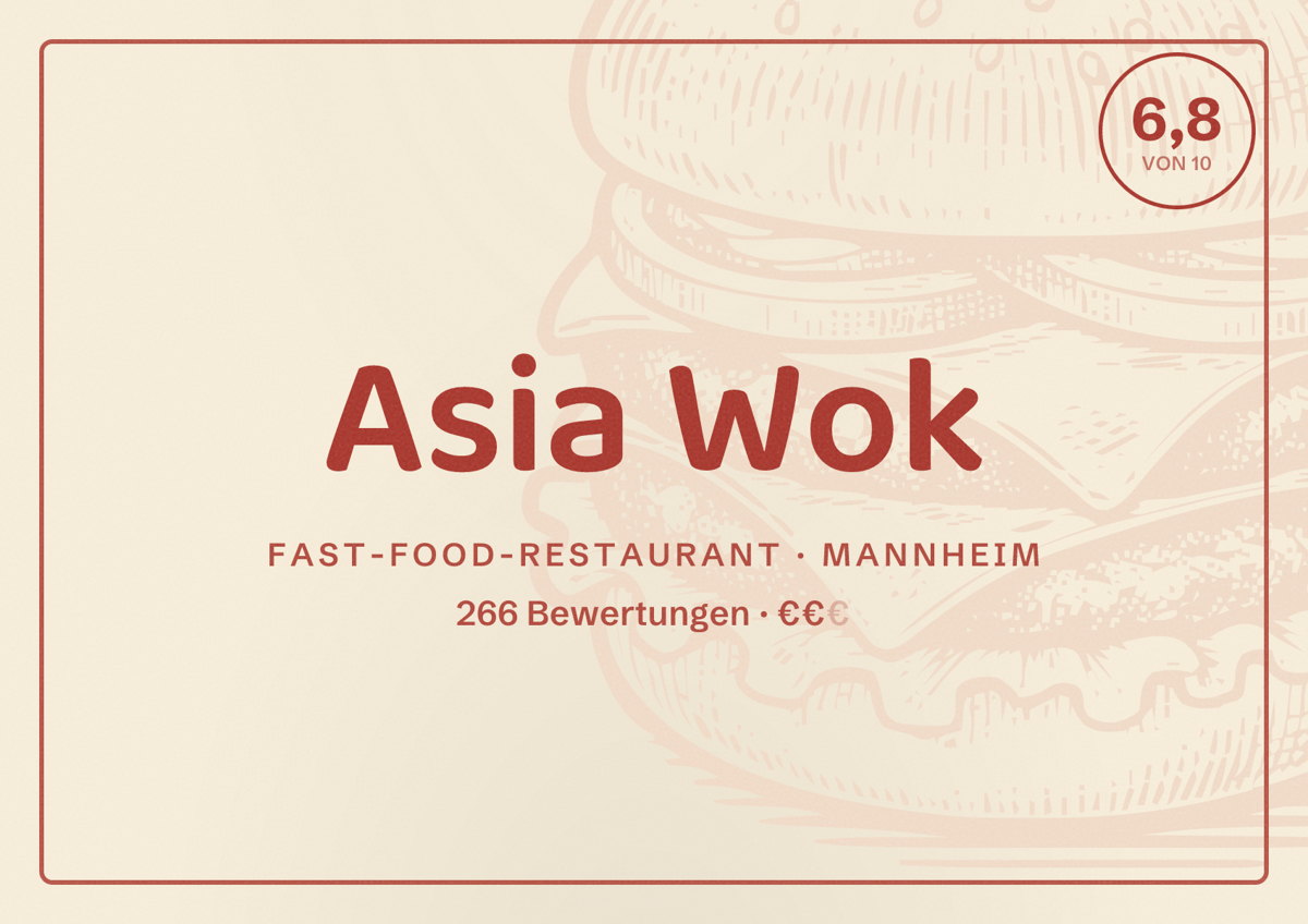 Illustriertes Poster von Asia Wok, Fast-Food-Restaurant in Mannheim: Bewertung 6,8 von 10 aus 266 Bewertungen, Preisniveau €€