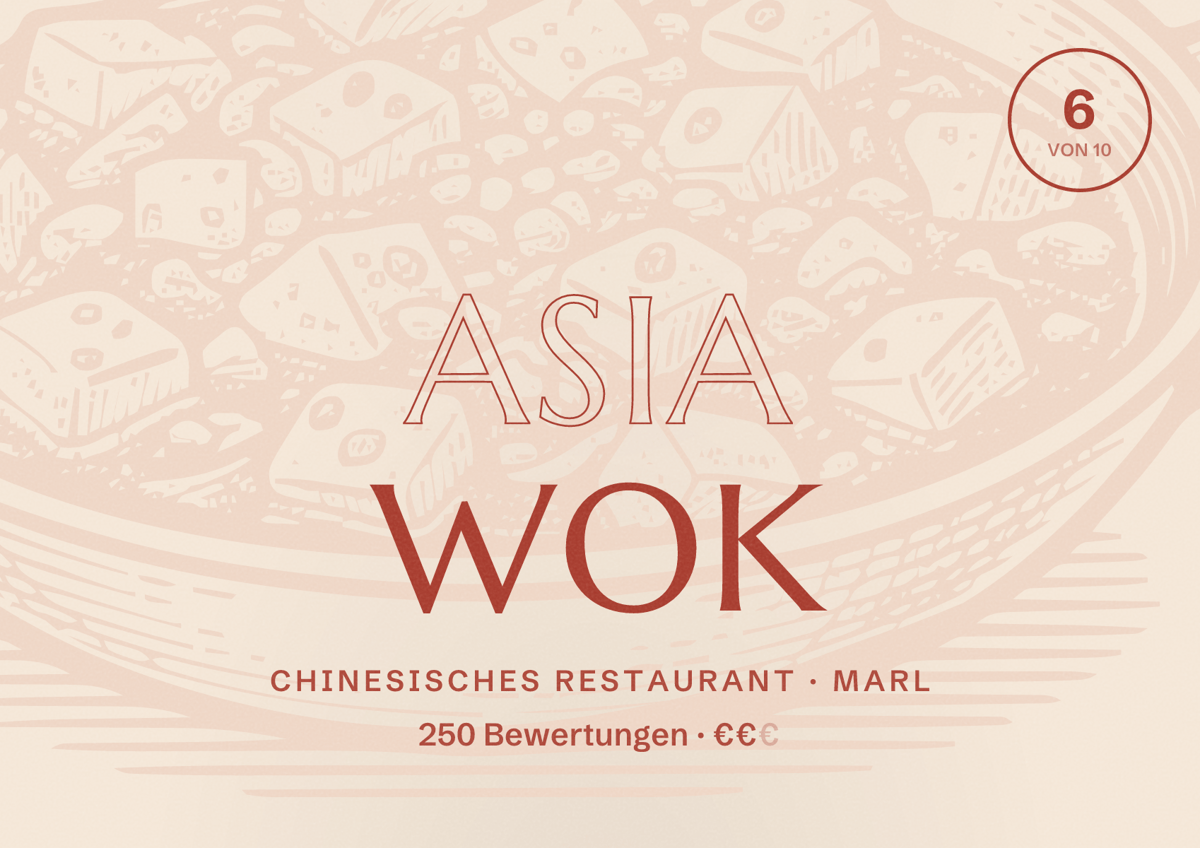 Illustriertes Poster von Asia Wok, Chinesisches Restaurant in Marl: Bewertung 6 von 10 aus 250 Bewertungen, Preisniveau €€