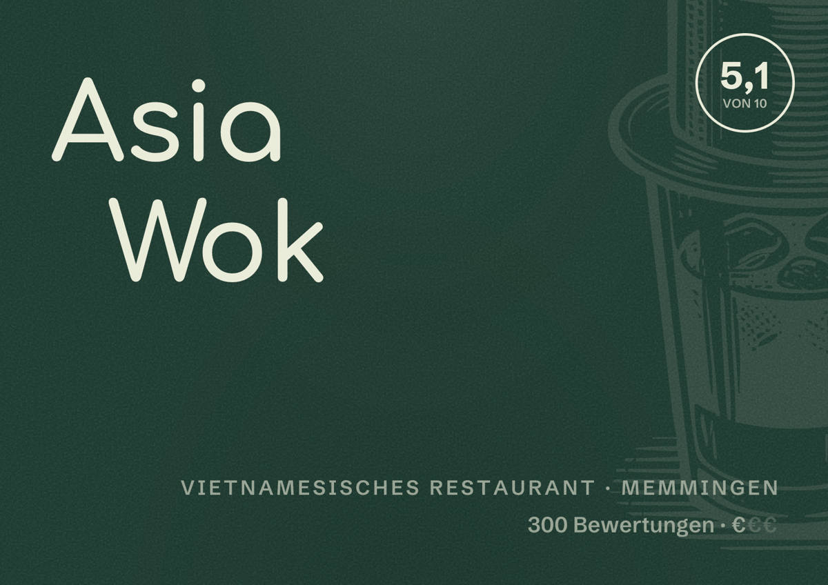 Illustriertes Poster von Asia Wok, Vietnamesisches Restaurant in Memmingen: Bewertung 5,1 von 10 aus 300 Bewertungen, Preisniveau €