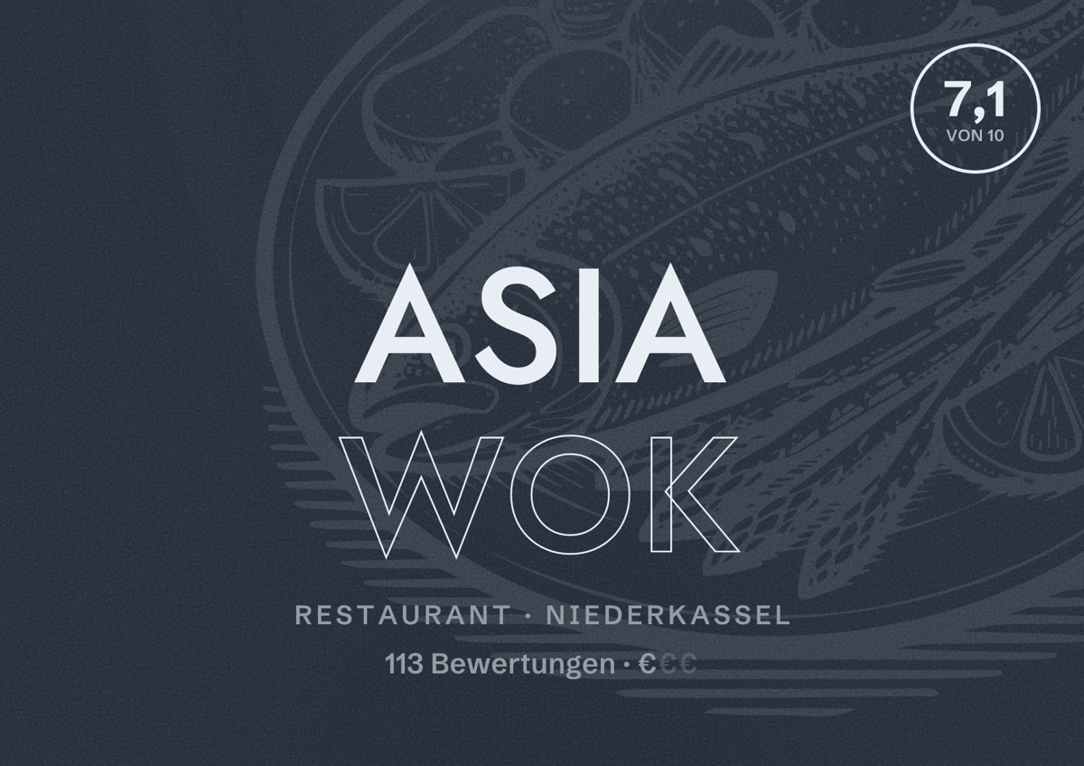 Illustriertes Poster von Asia Wok, Restaurant in Niederkassel: Bewertung 7,1 von 10 aus 113 Bewertungen, Preisniveau €
