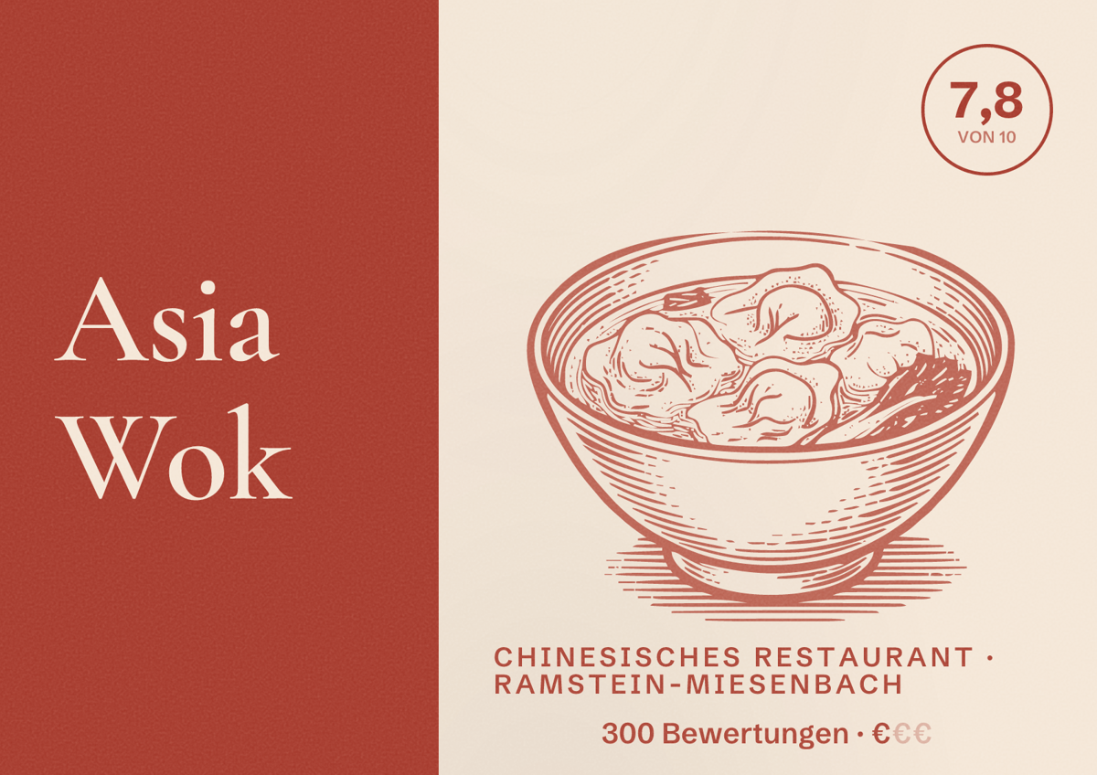 Illustriertes Poster von Asia Wok, Chinesisches Restaurant in Ramstein-Miesenbach: Bewertung 7,8 von 10 aus 300 Bewertungen, Preisniveau €