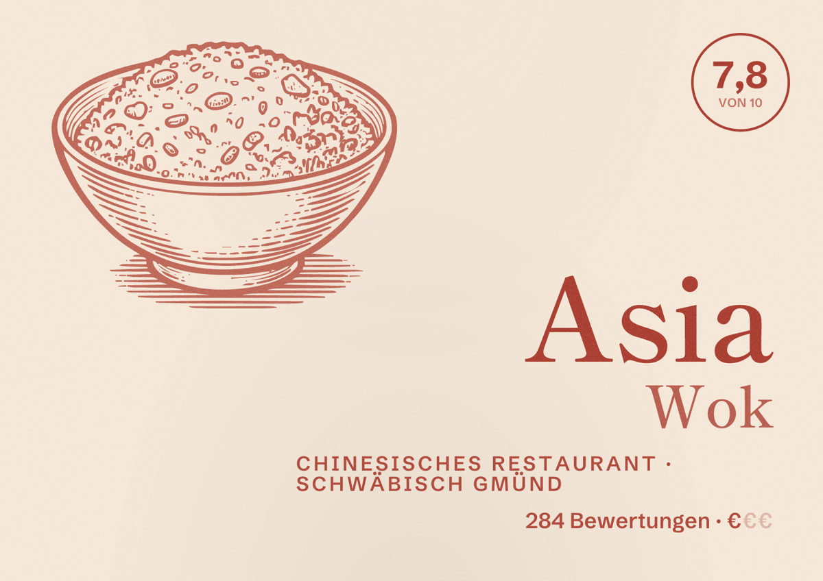 Illustriertes Poster von Asia Wok, Chinesisches Restaurant in Schwäbisch Gmünd: Bewertung 7,8 von 10 aus 284 Bewertungen, Preisniveau €