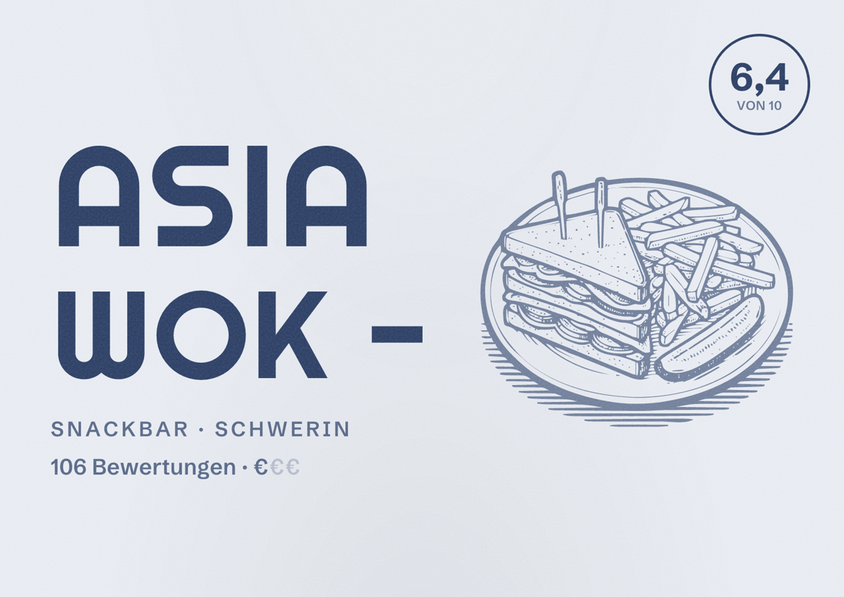 Illustriertes Poster von Asia Wok -, Snackbar in Schwerin: Bewertung 6,4 von 10 aus 106 Bewertungen, Preisniveau €